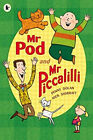 Mr Pod Und Mr Piccalilli Taschenbuch Penny Dolan
