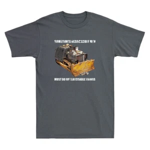 Camiseta vintage para hombre Sometimes Reasonable Must Do Irrazonable Things - Imagen 1 de 8