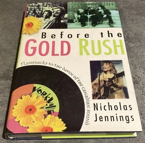 Before The Gold Rush: Flashback To The Dame Of The Canadian Sound/ HB Book EX - Picture 1 of 6
