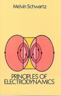 Melvin Schwartz Jim K Omura Principles Of Electrodynamics (Poche)