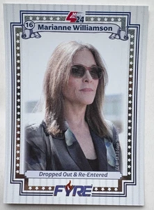 Tarjeta base 2024 FYRE 4 MÁS EN '24 MARIANNE WILLIAMSON ABANDONO/125 - Imagen 1 de 2
