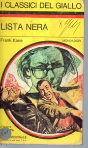 Lista nera - Frank Kane  - Giallo Mondadori 147 - Foto 1 di 1