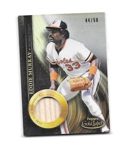 Eddie Murray 2022 Topps Gold Label Baseball Legends Relic Card 44/50 