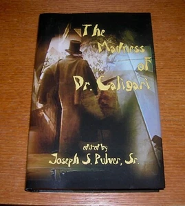 THE MADNESS OF DR. CALIGARI REGGIE OLIVER JOSEPH PULVER HC FEDOGAN & BREMER NEW - Picture 1 of 1