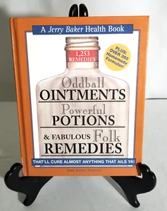 Oddball Ointments Powerful Potions Fabulous Folk Remedies Jean Karen Thomas CB13 - Picture 1 of 10