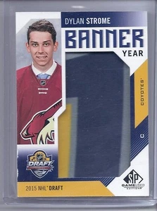 16-17 2016-17 SP GAME USED DYLAN STROME 2015 NHL DRAFT BANNER YEAR COYOTES - Bild 1 von 1