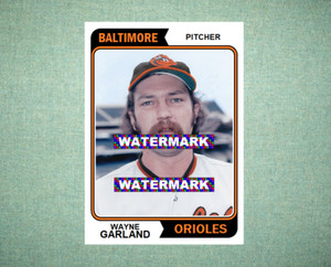 Wayne Garland Baltimore Orioles 1974 Style Custom Baseball Art Card
