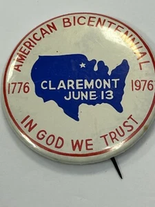 Vtg American Bicentennial Claremont 1976 Pin-Back Button USA In God we Trust - Picture 1 of 7