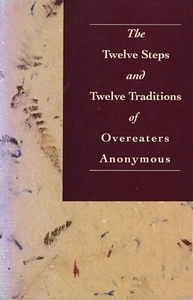 The Twelve Steps and Twelve Traditions of Overeaters Anonymous PB 1998 - Picture 1 of 1