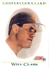 1991 Score Baseball COOPERSTOWN #B6 Will Clark - San Francisco Giants