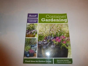 Sunset Outdoor Design and Build Guide : Container Gardening - Fresh Ideas for289 - Picture 1 of 10
