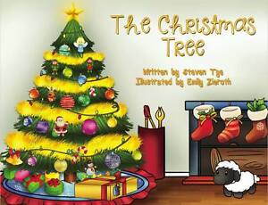 The Christmas Tree by Steven Tye (Paperback)