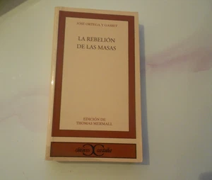 Rebelión de las masas, La . Spanish Edition1998 Paperback signed thomas mermall - Picture 1 of 8