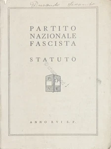 Partito Nazionale Fascista - Statuto - 1938 Anno XVI E. F. - Picture 1 of 1