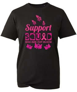 Breast Cancer Awareness T-Shirt Support Squad You are Not Alone Health Quote Top - Picture 1 of 3