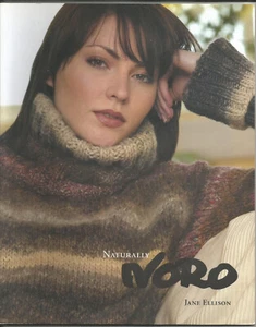 Naturally Noro Jane Ellison Knitting Pattern Book 14 Sweaters 8 Accessories - Picture 1 of 2