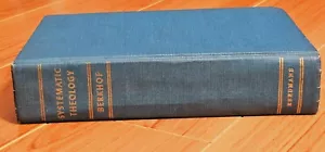Systematic Theology Berkhoff Eerdmans Publishing 1st Edition 1969 11th Printing - Picture 1 of 11