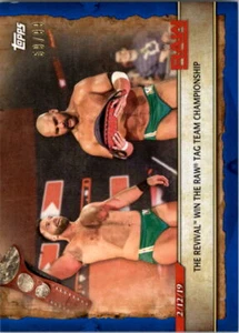 Topps WWE 2020 Road to WrestleMania Blue #41 Revival Win Raw Tag Team Champ/99 - Imagen 1 de 2