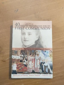 40 DAYS OF PREPARATION FOR FIRST COMMUNION WITH ST THERESE OF THE CHILD JESUS - Picture 1 of 4