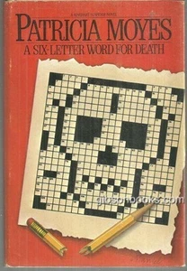 Six Letter Word for Death Patricia Moyes 1983 Dust Jacket Mystery Hardcover - Bild 1 von 1