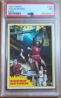 1981 Topps East Julius Erving DR. J Philadelphia 76ers PSA Near Mint  7 - Image 1 of 2