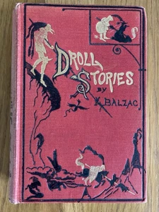 Droll Stories. Honore de Balzac. 1st English Translation 1874. Gustav Dore Art. - Bild 1 von 24