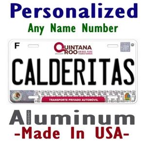 Quintana Roo Calderitas Mexiko beliebiger Name personalisiert Neuheit Autokennzeichen - Bild 1 von 4