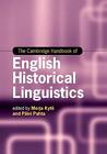 The Cambridge Handbook of English Historical Linguistics by Merja Kyt? (English)