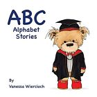 ABC Alphabet Stories: Little Gold ... by Wiercioch, Vanessa Paperback / softback