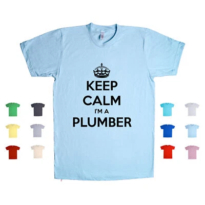 Camiseta unisex Keep Calm I'm A Plumber herramientas de mantenimiento reparación fijación carrera Foto 1 de 3