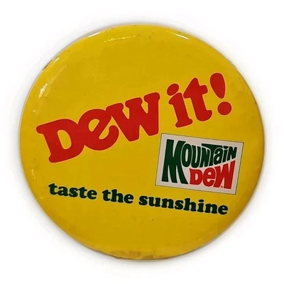 Vintage Rare Mountain Dew Pin Back Button 4” Dew It! Taste The Sunshine * Read * - Image 1 of 4