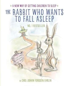 The Rabbit Who Wants to Fall Asleep: ... By Ehrlin, Carl-Johan Forssén, paperbac - Picture 1 of 1