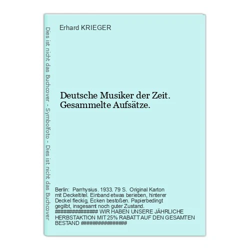 German Musicians of the Time. Collected Essays. KRIEGER, Erhard - Image 1 of 1