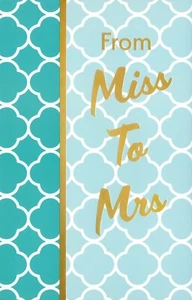 Hochzeit BRAUTDUSCHE Karte, "VON MISS TO MRS" von Premium Greetings + Umschlag - Bild 1 von 5