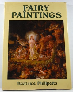 Fairy Paintings by Beatrice Phillpotts 1978 hardcover DJ art book illustrated - Picture 1 of 21