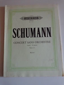 SCHUMANN Concert sans orchestre f-moll / F minor Opus 14 Klavier / partitions - Imagen 1 de 1