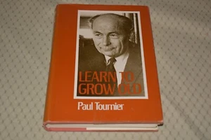 Learn to Grow Old by Paul Tournier (1st Edition/First Printing, hardcover) - Imagen 1 de 5