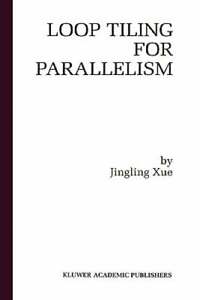 Schleifenfliesen für Parallelität von Jingling Xue: Neu