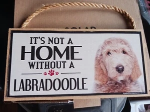 It's Not A Home Without A Labradoodle wooden sign - Picture 1 of 2