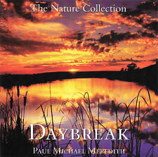 Daybreak: The Nature Collection by Paul Michael Meredith - CD Cypress Music 2000