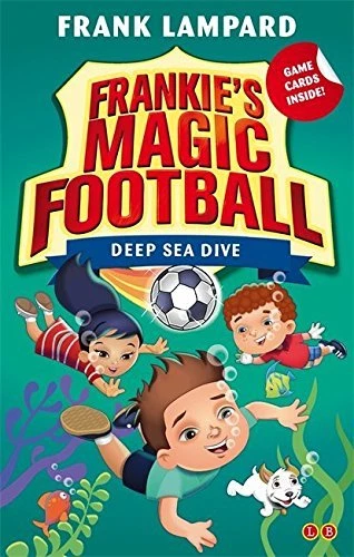 Deep Sea Dive: Book 15 (Frankie's Magic Football),Frank Lampard - Image 1 of 1