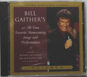 BILL GAITHER 20 ALL TIME FAVORITES VOL 8 [NEW CD] GAITHER HOMECOMING CLASSICS - Picture 1 of 2