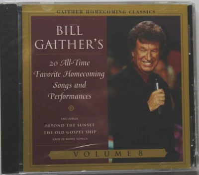 BILL GAITHER 20 ALL TIME FAVORITES VOL 8 [NEW CD] GAITHER HOMECOMING CLASSICS — 第 1/2 张图片