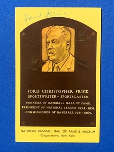 FORD FRICK SIGNED HOF PLAQUE POSTCARD COMISSIONER OF BASEBALL AUTOGRAPHED PSA - Picture 1 of 4