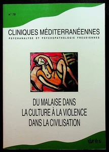 Cliniques méditerranéennes n°78 - Du malaise dans la culture à la violence... - Bild 1 von 1