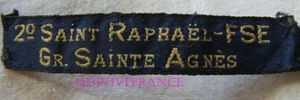 BG6903 - INSIGNE TISSU 1° SAINT RAPHAEL - FSE - GR. SAINTE AGNES - Picture 1 of 2