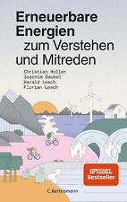 Erneuerbare Energien zum Verstehen und Mitreden von Christian Holler (2021, Taschenbuch)