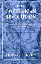 Thomas S. Kuhn The Copernican Revolution (Paperback) (UK IMPORT)