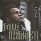 DANNY MADDEN: The Facts of Life - 7" VINYL: LOOKS UNPLAYED