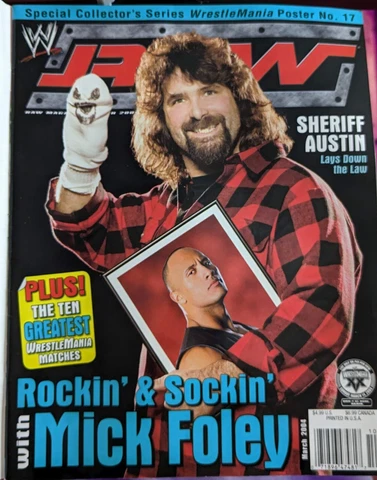 WWE RAW MAGAZINE March 2004 MICK FOLEY W/ WrestleMania 17 2 Sided Poster Cover